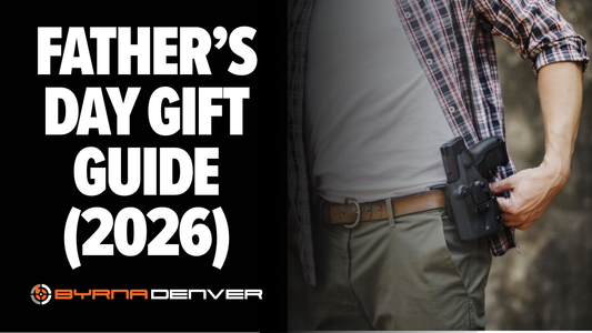 The Best Byrna Products to Gift This Father’s Day in Denver (2026)